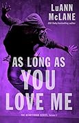 As Long As You Love Me