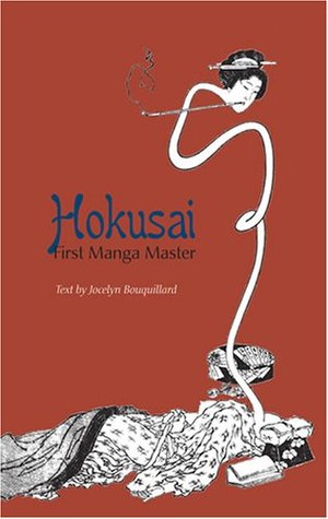 Hokusai, First Manga Master (Paperback)