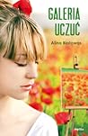 Galeria uczuć by Alina Białowąs