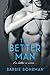The Better Man (Allen Brothers #2)