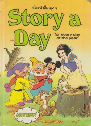 Walt Disney's - Story a Day for Every Day of the Year (Hardcover)