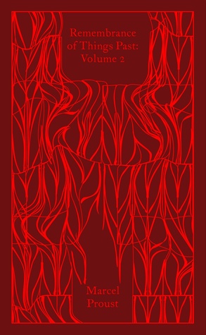 Remembrance Of Things Past: Vol 2 (Penguin Clothbound Classics)