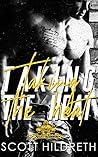 Taking the Heat (Selected Sinners MC, #2) Taking the Heat (Selected Sinners MC, #2)
