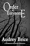 Order of Eurynome by Audrey Brice