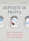 Zeptejte se pilot...