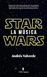 Star Wars. La música Star Wars. La música