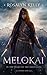 Melokai (In the Heart of the Mountains #1)