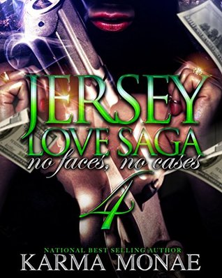 A Jersey Love Saga 4: No Faces, No Cases: No Faces, No Cases (Kindle Edition)