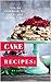 Cake Recipes: Baking Cookbo...