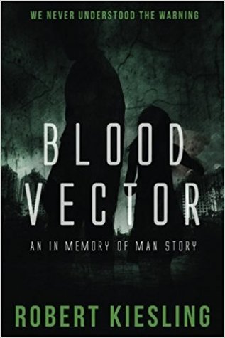 Blood Vector: We never understood the warning