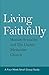 Living Faithfully: Human Se...