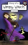 Diary of a Wimpy Witch: The Beauty Potion (Kids’ Adventure Stories) Diary of a Wimpy Witch: The Beauty Potion (Kids’ Adventure Stories)