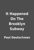 It Happened on the Brooklyn Subway