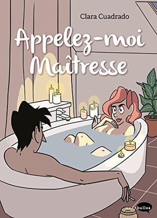 Appelez-moi maîtresse (Marabulles - Biopic et roman graphique) (French Edition)