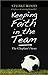 Keeping Faith in the Team by Stuart Wood