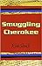 Smuggling Cherokee