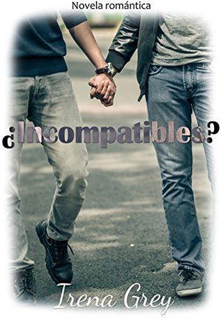 ¿Incompatibles? (Spanish Edition)