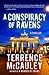A Conspiracy of Ravens by Terrence P. McCauley