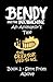 Bendy and the Ink Machine - An Animator's Tale 2 by Bendy