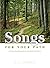 Songs for Your Path: A Dail...