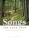 Songs for Your Path: A Daily Devotional from the Book of Psalms (Positive Action Devotionals) Book cover for Songs for Your Path: A Daily Devotional from the Book of Psalms (Positive Action Devotionals)