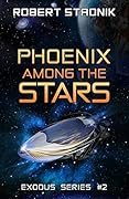 Phoenix Among The Stars