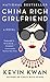 China Rich Girlfriend (Crazy Rich Asians, #2)