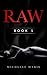 The Mansion : RAW