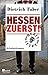 Hessen zuerst! (Bröhmann, #5)