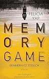 Memory Game – Erinnern ist tödlich by Felicia Yap