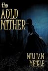 The Auld Mither