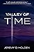 Valley of Time: The Greates...