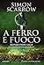 Revolution Saga. A ferro e fuoco (Italian Edition)