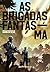 As Brigadas Fantasma (Portuguese Edition)