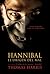 Hannibal, El Origen de Mal by Thomas  Harris