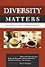 Diversity Matters: Race, Ethnicity, and the Future of Christian Higher Education