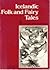 Icelandic Folk Tales and Fairytales