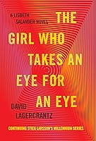 The Girl Who Takes an Eye for an Eye (Millennium, #5)