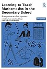 Learning to Teach Mathematics in the Secondary School: A companion to school experience