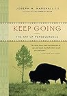 Book cover for Keep Going: The Art of Perseverance