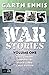 War Stories Vol. 1 by Garth Ennis War Stories Vol. 1 by Garth Ennis