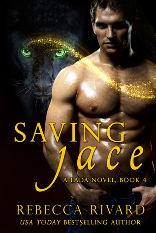 Saving Jace (Fada Shapeshifters, #4)