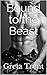 Bound to the Beast