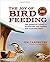 The Joy of Bird Feeding: Th...