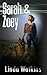 Sarah & Zoey by Linda  Watkins