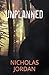 Unplanned: A Suspense Thril...