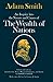 The Wealth of Nations (annotated): An Inquiry into the Nature and Causes of the Wealth of Nations