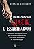 Desvendando Jack, o Estripador (Portuguese Edition)