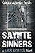 Saynte and Sinners by Susan Agatha Davis