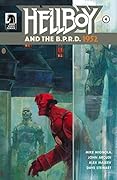 Hellboy and the B.P.R.D.: 1952 #4